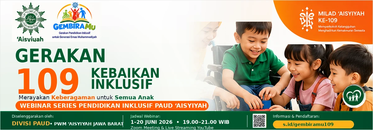 Flyer Pendaftaran Webinar Series Pendidikan Inklusif PAUD 'Aisyiyah